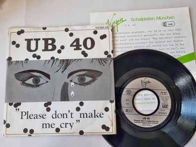 UB 40 - Please don't make me cry 7'' Vinyl Germany WITH PROMO FACTS