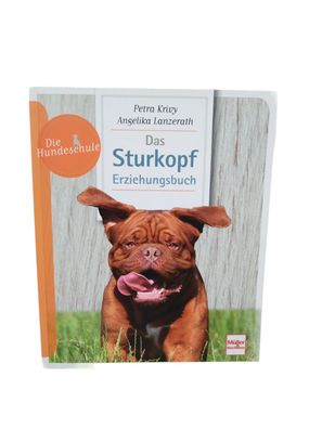 Das Sturkopf-Erziehungsbuch (Die Hundeschule) von K... | Buch | Zustand sehr gut
