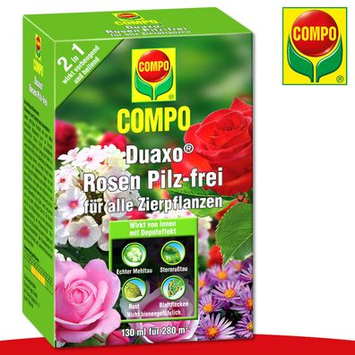 COMPO 130ml Duaxo® Rosen Pilz-frei für alle Zierpflanzen Mehltau Sternrußtau