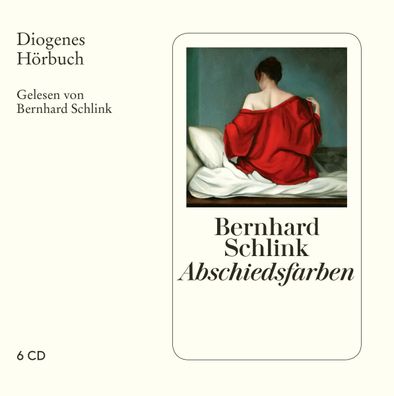 Abschiedsfarben, 6 Audio-CD CD Diogenes Hoerbuch