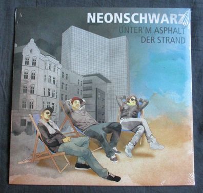 Neonschwarz - Unter´m Asphalt der Strand Vinyl 12" EP