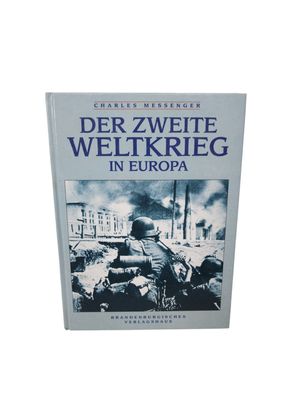 Der Zweite Weltkrieg in Europa von Charles Messenger - Buch -