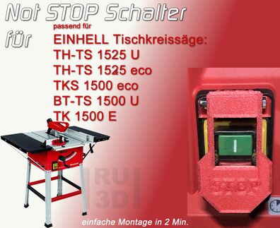 Not STOP Schalter, Paddel Erweiterung Tischkreissäge Einhell TS 1525 + 1500