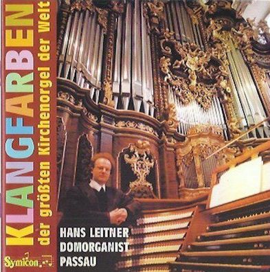 CD: Hans Leitner: Klangfarben der größten Kirchenorgel der Welt (1996) Symicon CD 118