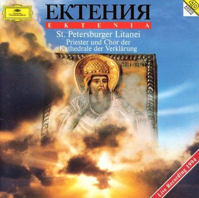 CD: Ektenia - St. Petersburger. Litanei (1994) Deutsche Grammopohn 445 653-2