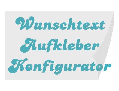 Aufkleber Auto Wunschtext Klebeschrift Schrift-Fabrik Aufkleber Konfigurator