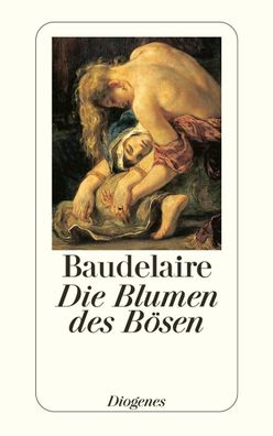 Die Blumen des Boesen detebe 20999 Baudelaire, Charles Diogenes Ta