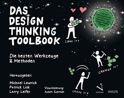 Das Design Thinking Toolbook Die besten Werkzeuge &amp; Methoden Le