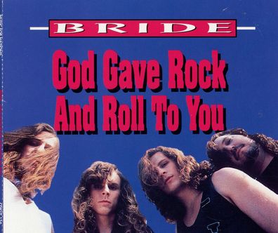 Maxi CD Bride - God gave Rock & Roll to You