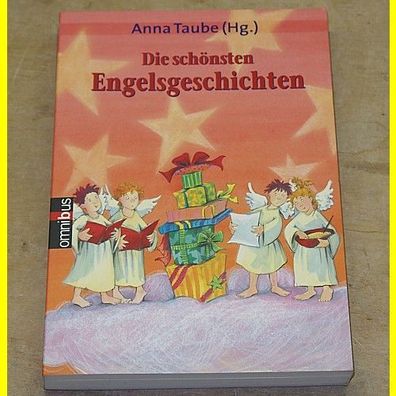 Anna Taube (Hg.) - Die schönsten Engelsgeschichten - neuwertig !