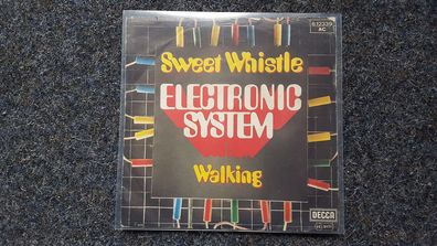 Electronic System - Sweet whistle/ Walking 7'' Single