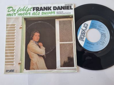 Frank Daniel - Du fehlst mir mehr als zuvor 7'' Vinyl Germany