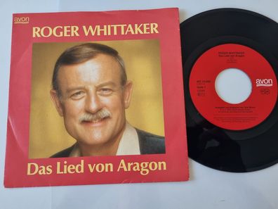 Roger Whittaker - Das Lied von Aragon 7'' Vinyl Germany