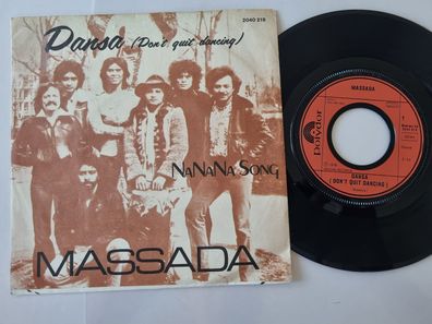 Massada - Dansa (Don't quit dancing) 7'' Vinyl Germany