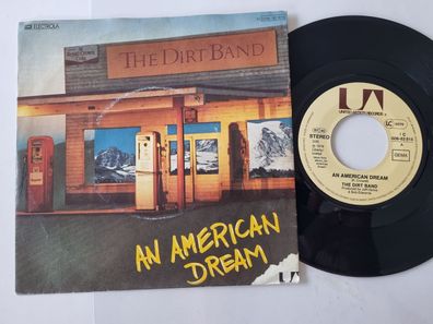 The Dirt Band - An American dream 7'' Vinyl Germany