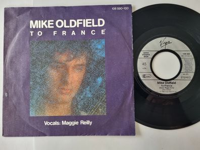 Mike Oldfield - To France 7'' Vinyl Germany/ Maggie Reilly