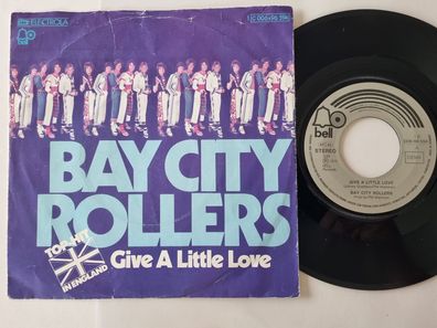Bay City Rollers - Give a little love 7'' Vinyl Germany