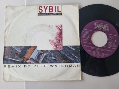 Sybil - My love is guaranteed 7'' Vinyl Germany/ Peter Waterman Remix