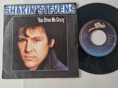 Shakin' Stevens - You drive me crazy 7'' Vinyl Holland