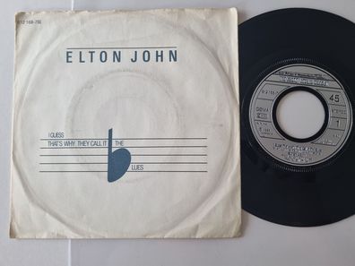 Elton John - I guess that's why they call it the blues 7'' Vinyl Germany