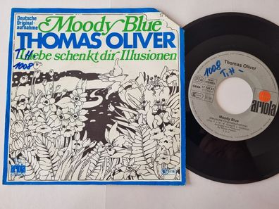 Thomas Oliver - Moody blue 7'' Vinyl Germany/ CV Mark James/ Elvis Presley