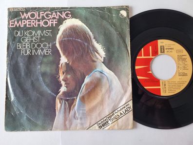 Wolfgang Emperhoff - Du kommst, gehst - bleib doch für immer 7''/ CV Commodores