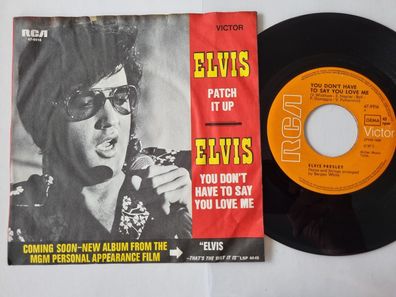 Elvis Presley - You don't have to say you love me 7'' Vinyl Germany