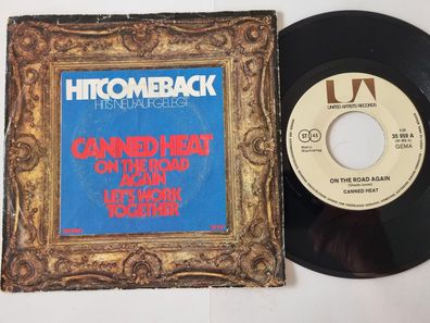 Canned Heat - On the road again/ Let's work together 7'' Vinyl Germany
