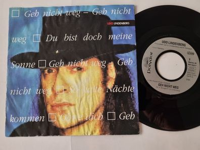 Udo Lindenberg - Geh nicht weg 7'' Vinyl Germany/ COVER Schlecht