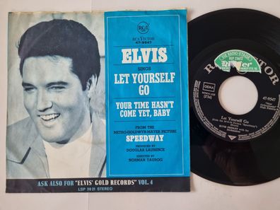 Elvis Presley - Your time hasn't come yet, baby/ Let yourself go 7'' Vinyl