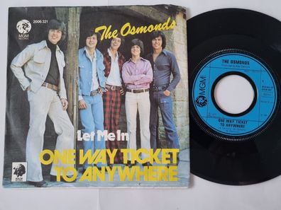 The Osmonds - One way ticket to anywhere 7'' Vinyl Germany