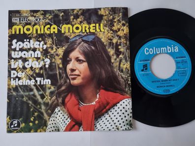Monica Morell - Später, wann ist das? 7'' Vinyl Germany