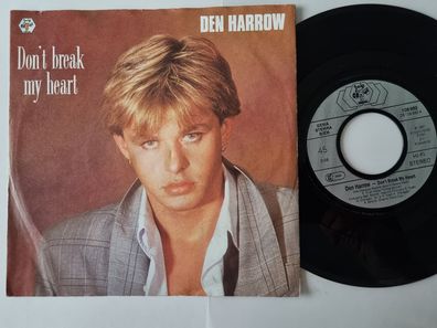 Den Harrow - Don't break my heart 7'' Vinyl Germany ITALO DISCO