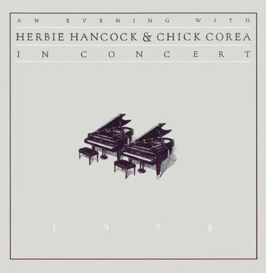 An Evening With Herbie Hancock & Chick Corea - Music On CD MOCCD 13167 - (Jazz / CD)