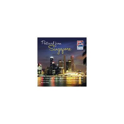 Postcard from Singapore CD Fanfare Band