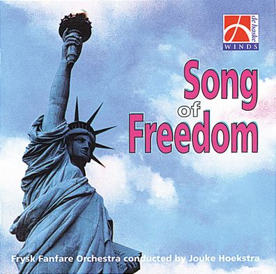 Song of Freedom CD Fanfare Band