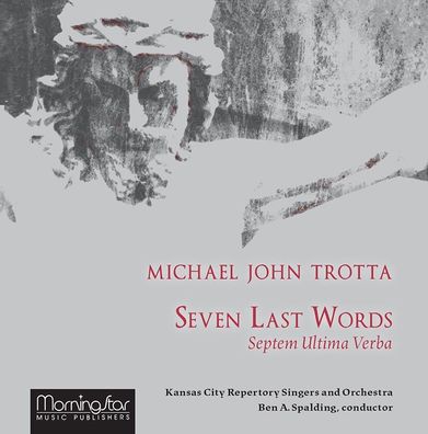 Seven Last Words (Septem Ultima Verba) CD