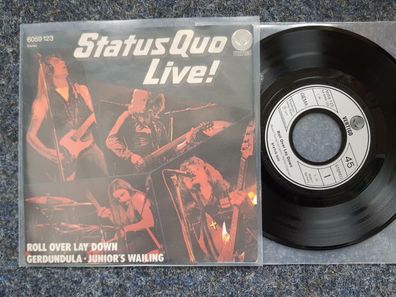 Status Quo - Live/ Roll over lay down 7'' Single Germany