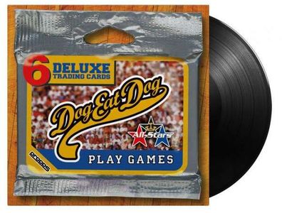 Dog Eat Dog - Play Games (180g) - - (Vinyl / Pop (Vinyl))