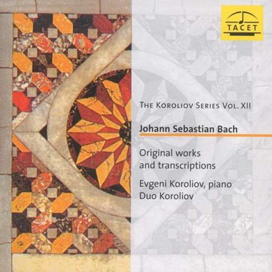 Johann Sebastian Bach (1685-1750): Klavierwerke "Original Works and Transcriptions"