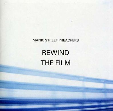 Manic Street Preachers - Rewind The Film - - (CD / R)
