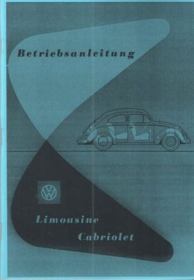 Bedienungsanleitung VW Käfer 1200, 30 PS Limousiene und Cabrio