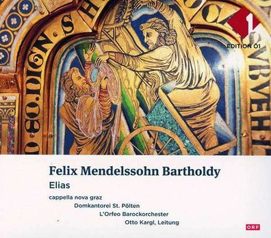Felix Mendelssohn Bartholdy (1809-1847): Elias - ORF - (CD / Titel: A-G)
