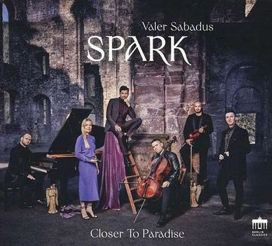 Erik Satie (1866-1925) - Valer Sabadus & Spark - Closer to Paradise - - (CD / V)