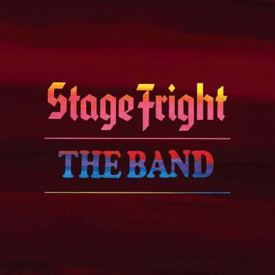 The Band: Stage Fright (50th Anniversary Edition) (remastered) (180g) - Capitol - (