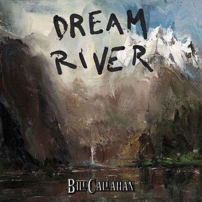 Bill Callahan: Dream River - - (CD / D)