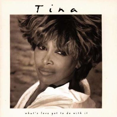 Tina Turner - Tina - What's Love Got To Do With It - - (CD / Titel: Q-Z)