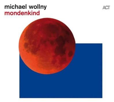 Michael Wollny: Mondenkind (180g) - - (LP / M)