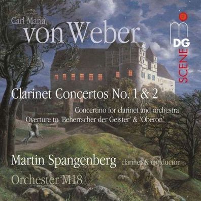 Carl Maria von Weber (1786-1826): Klarinettenkonzerte Nr.1 & 2 - - (SACD / C)