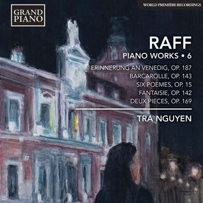 Joachim Raff (1822-1882): Klavierwerke Vol.6 - Grand Piano - (CD / Titel: H-Z)